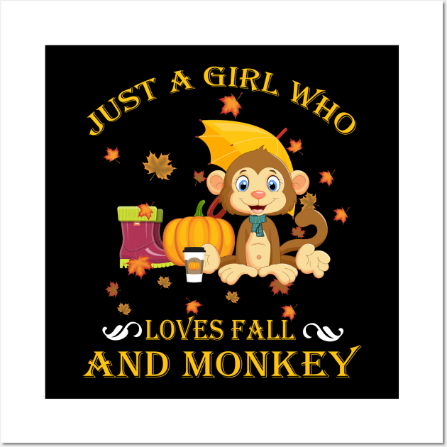 Just A Girl Who Loves Fall & Monkey Funny Thanksgiving Gift Wall Art by LiFilimon